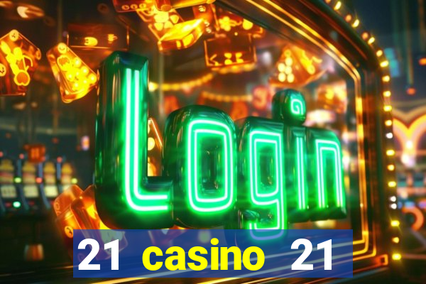 21 casino 21 freispiele ohne einzahlung