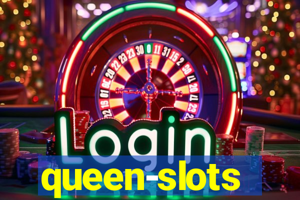 queen-slots