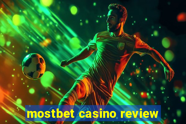 mostbet casino review