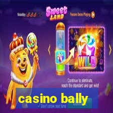 casino bally