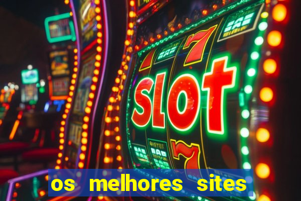 os melhores sites de jogo