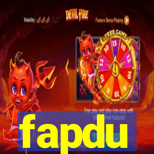 fapdu