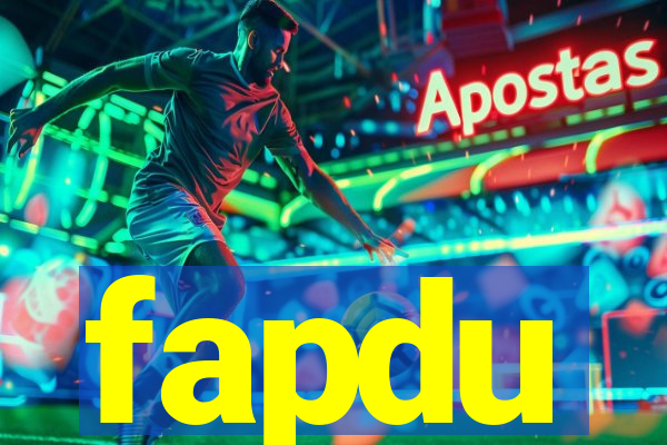 fapdu