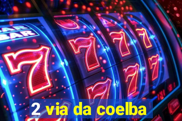 2 via da coelba