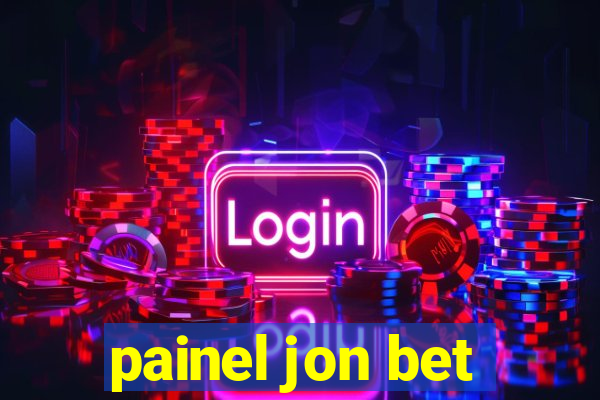 painel jon bet