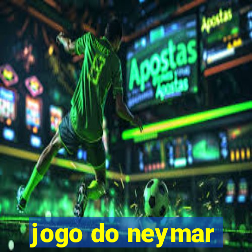 jogo do neymar