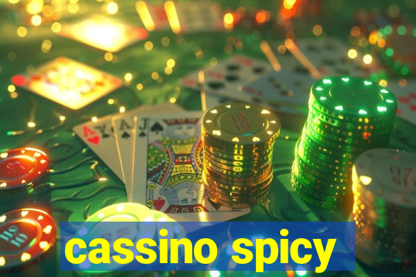 cassino spicy