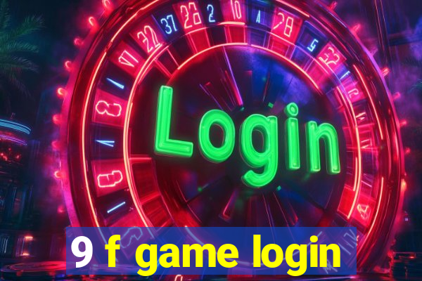 9 f game login