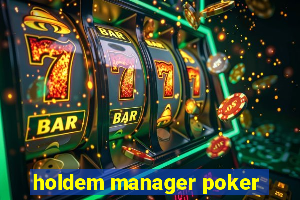 holdem manager poker