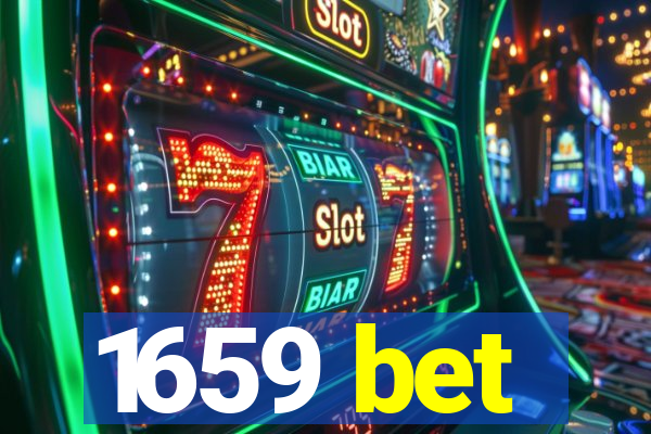 1659 bet