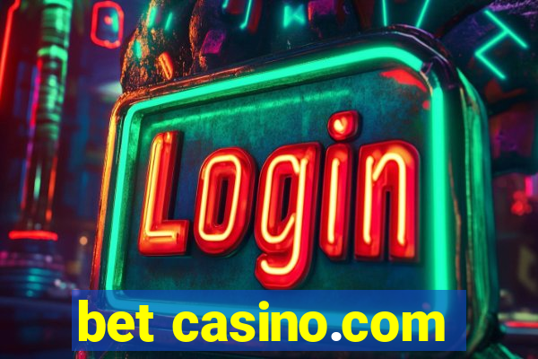 bet casino.com