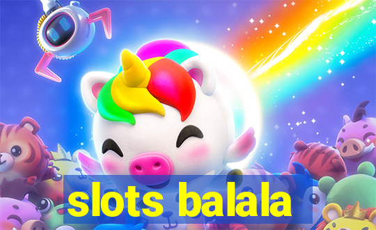 slots balala