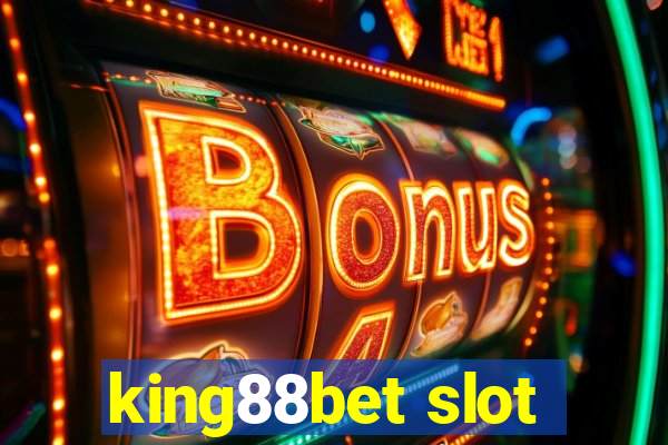 king88bet slot