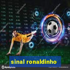 sinal ronaldinho