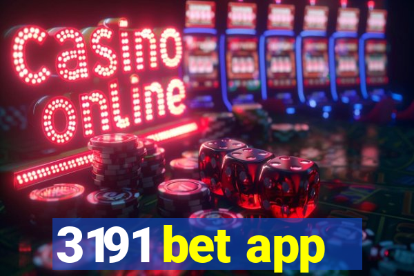 3191 bet app