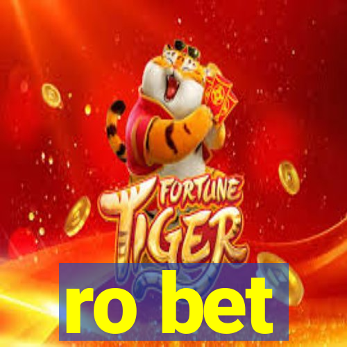 ro bet