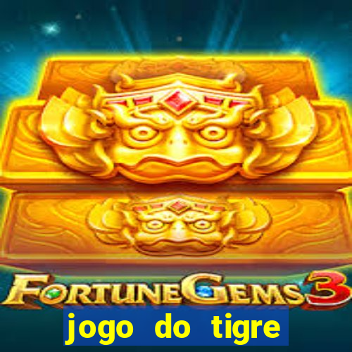 jogo do tigre deposito minimo 1 real