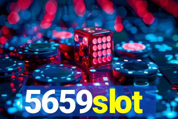 5659slot