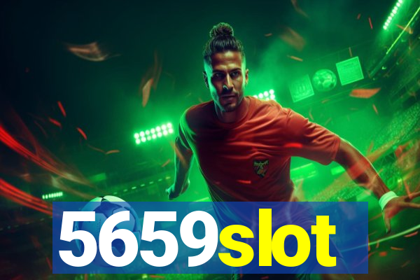 5659slot