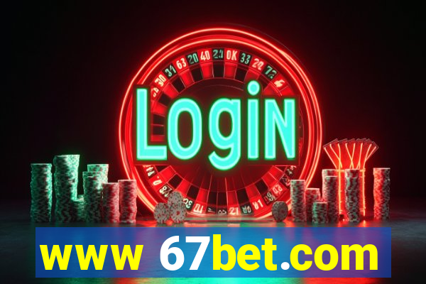 www 67bet.com