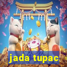 jada tupac