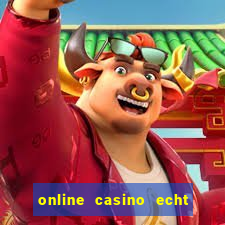 online casino echt geld winnen