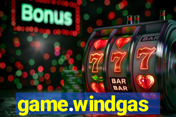 game.windgas