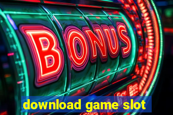 download game slot