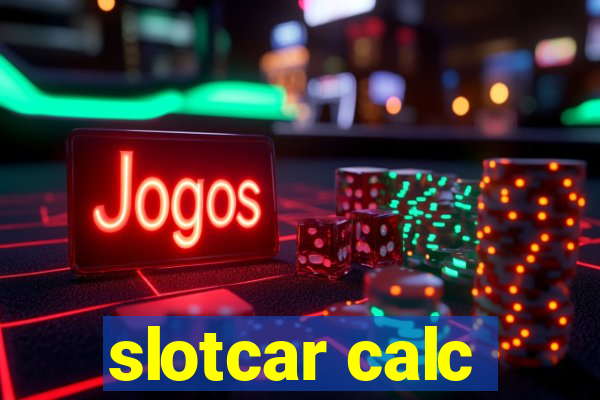 slotcar calc