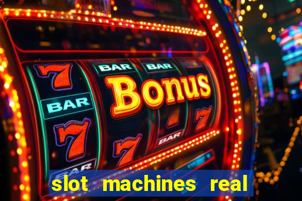 slot machines real money online