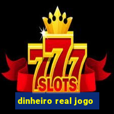 dinheiro real jogo