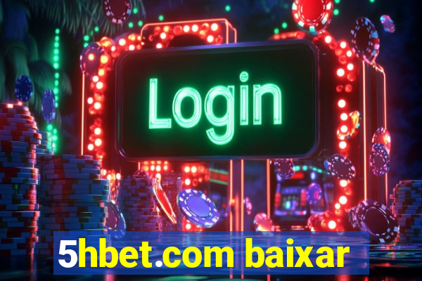 5hbet.com baixar