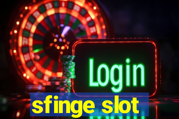 sfinge slot