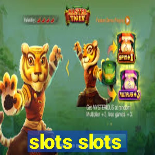 slots slots