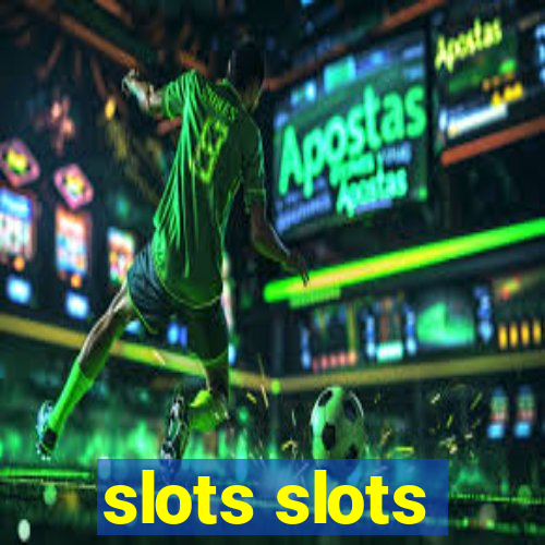 slots slots