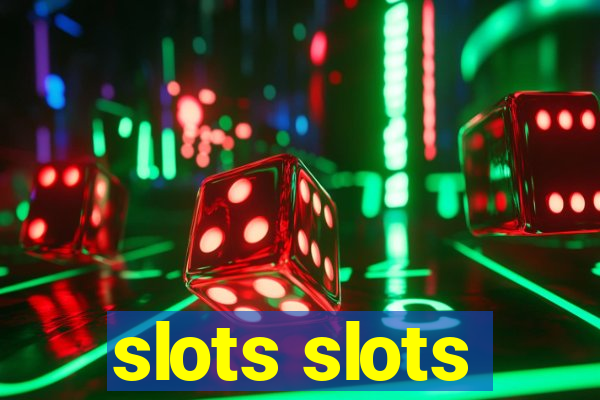 slots slots