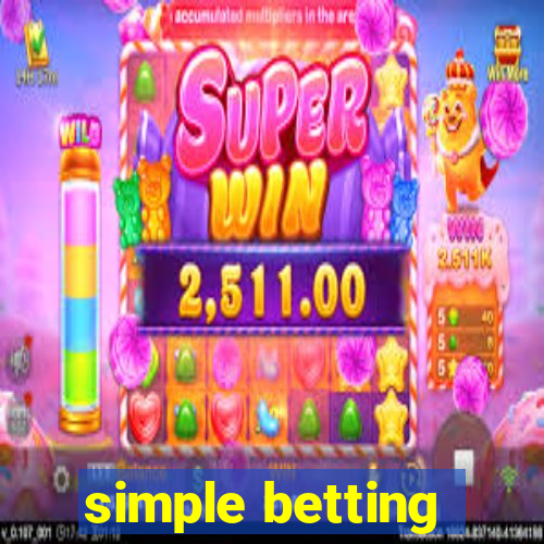 simple betting