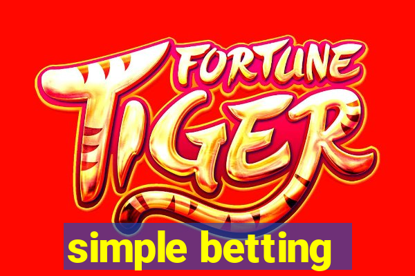 simple betting