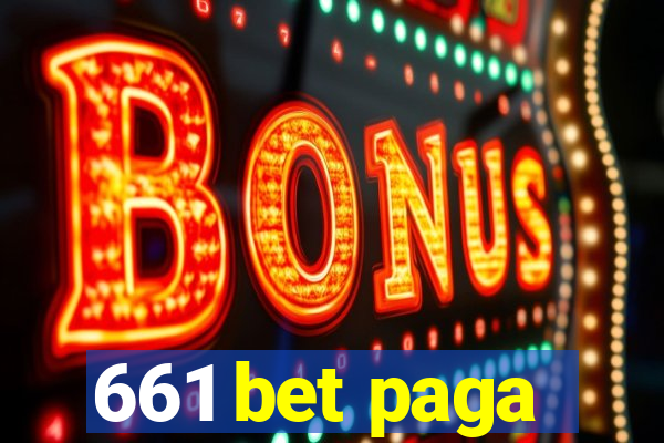 661 bet paga