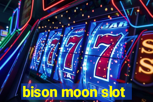 bison moon slot