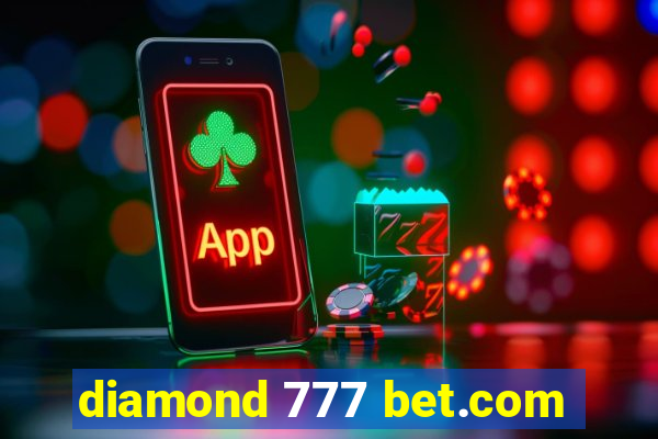 diamond 777 bet.com