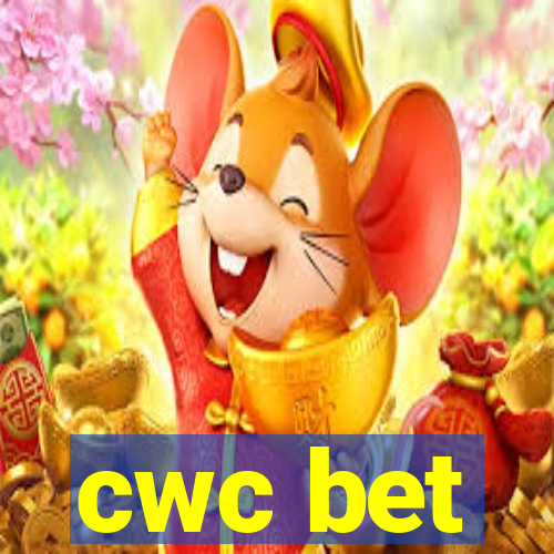 cwc bet