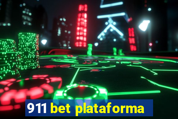 911 bet plataforma