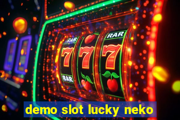 demo slot lucky neko