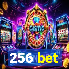 256 bet