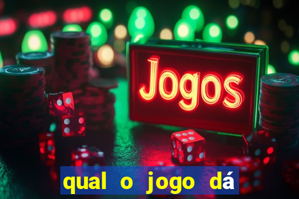 qual o jogo dá dinheiro de verdade