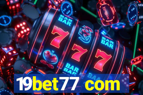 19bet77 com