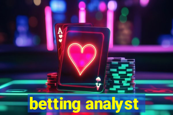 betting analyst