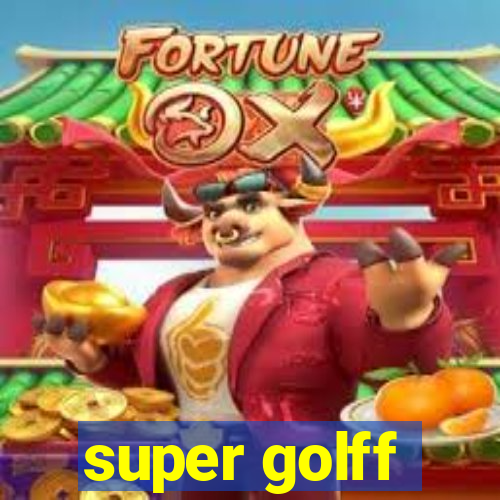 super golff