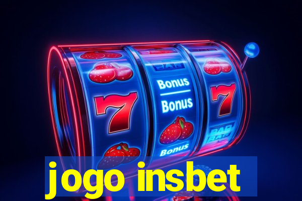 jogo insbet